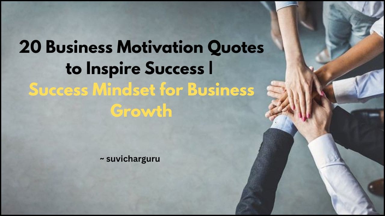 20 Business Motivation Quotes to Inspire Success