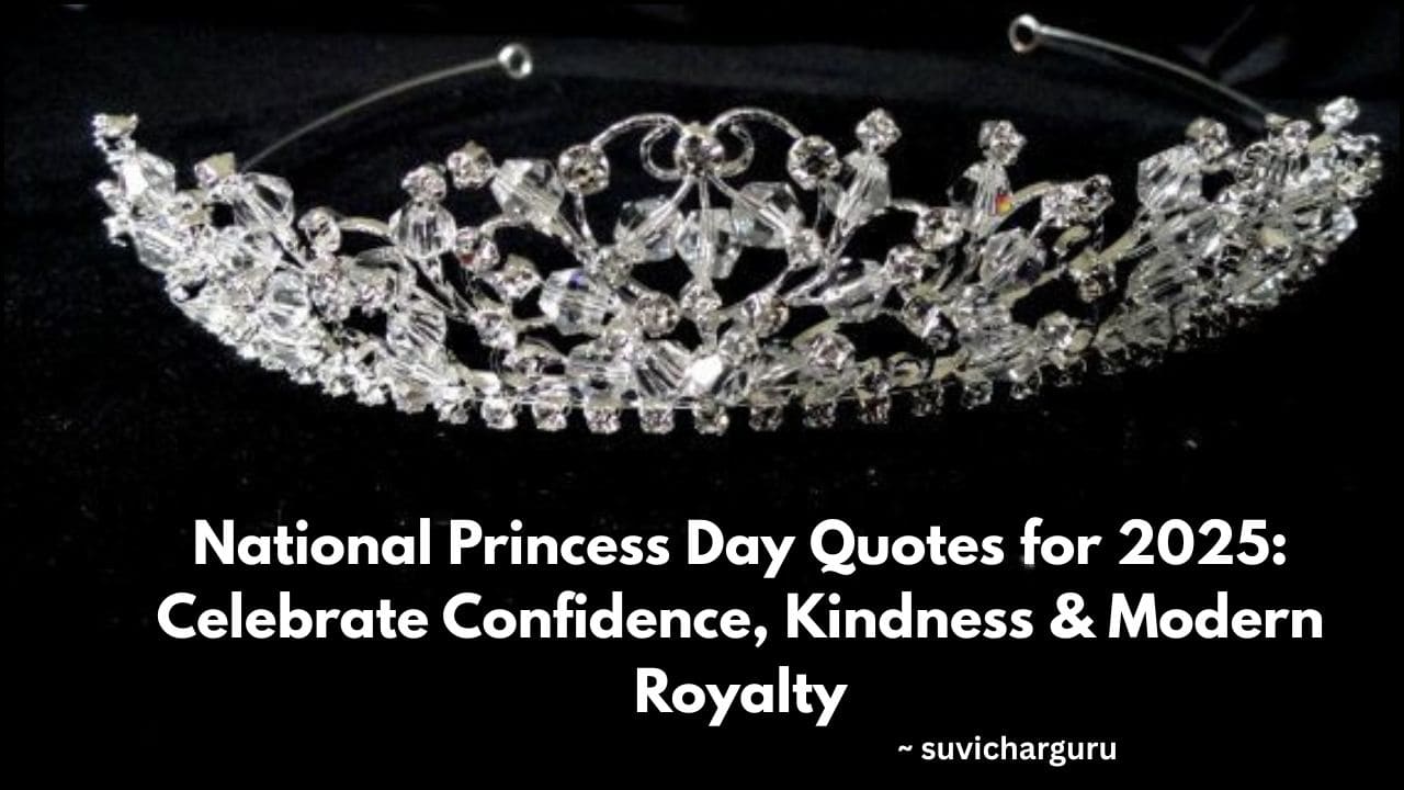 National Princess Day Quotes for 2025